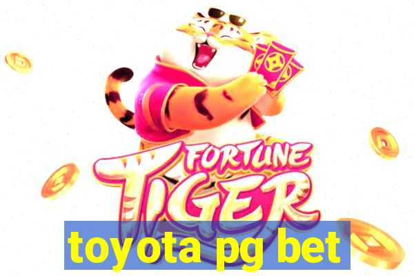 toyota pg bet